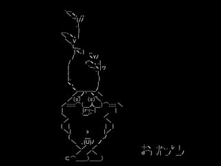 .＿
＼ヽ, ,、
`''|/ﾉ
.|
＿
|
＼｀ヽ、|
＼, V
`L,,_
|ヽ､) ,､
/
ヽYﾉ
/
r''ヽ、.|
|
`ｰ-ヽ|ヮ
|
`|
|.
|
ヽ、
|
ヽ＿＿＿_ﾉ
／_ノ ' ヽ_＼
／（≡） （≡）＼
／::::::⌒（__人__）⌒::::: ＼
|
|r┬-|
|
＼
`ー'´
／
／
＼
( |
| )
＼|
э
|／
(
,,,,
,ﾉ
＼ ､(Ｕ)ﾉ ノ
＼／ ／
／ ／＼
⊂⌒＿＿）＿＿）

┼ヽ -|r‐､. ﾚ |
ｄ⌒) ./| _ﾉ __ﾉ

 