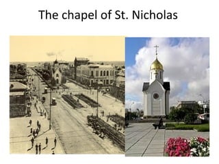 The chapel of St. Nicholas

 