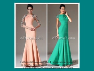 【 eDressit #Nouveaté 2014 】 la gauceh ou la droite?
la gauche: http://www.edressit.com/fr/_p2938.html
la droite: http://www.edressit.com/fr/_p2974.html

 