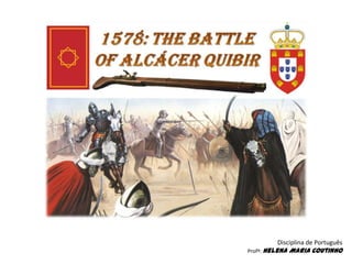 Disciplina de Português

Profª: Helena

Maria Coutinho

 