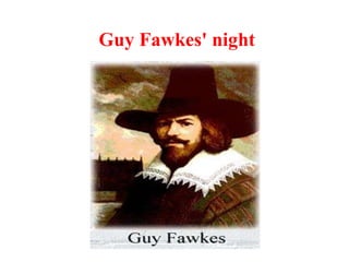 Guy Fawkes' night

 