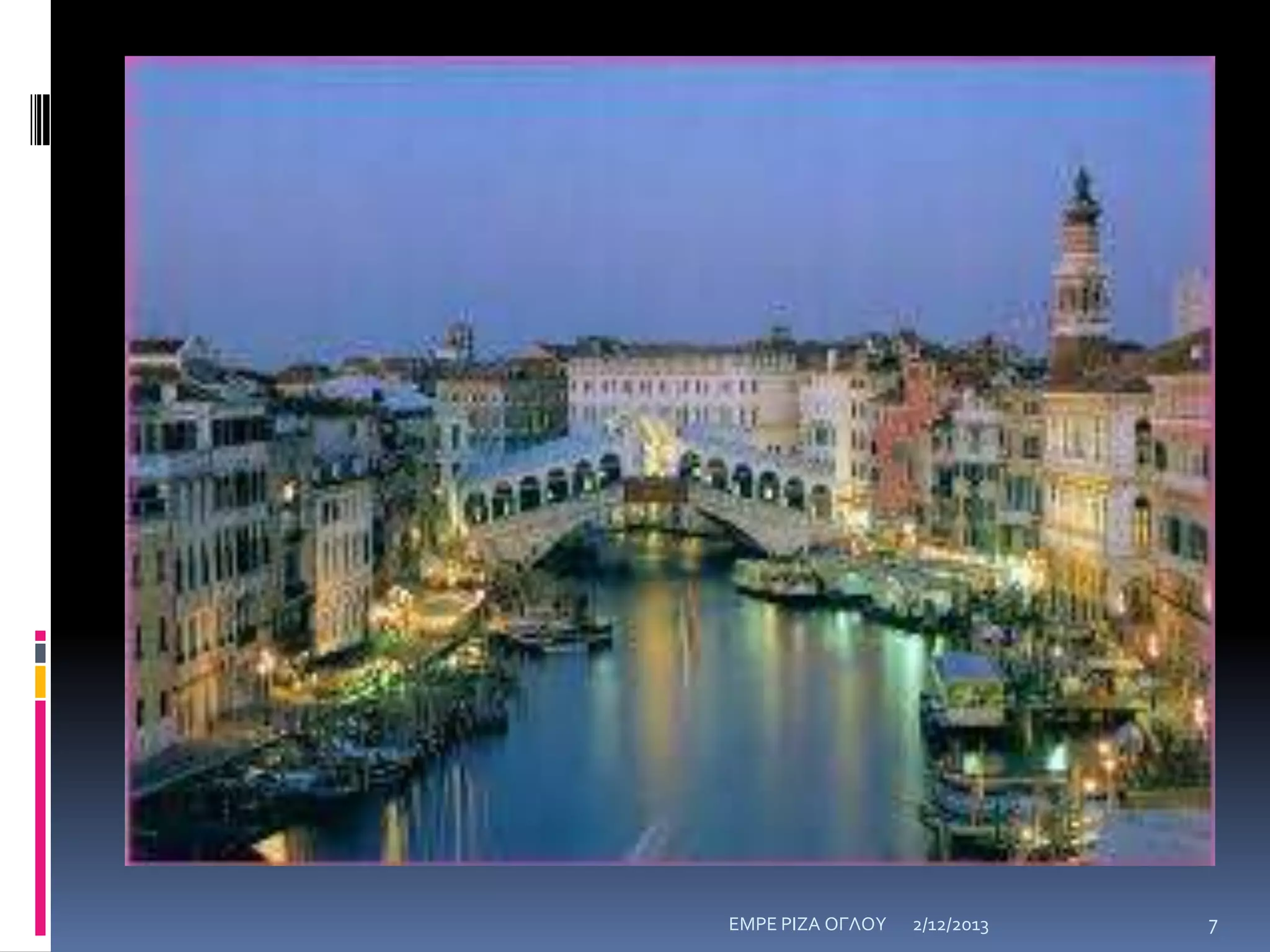 ΕΜΡΕ ΡΙΖΑ ΟΓΛΟΥ

2/12/2013

7

 