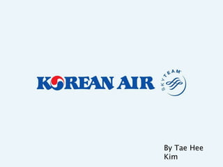 Korean air-excellence in flight | PPT
