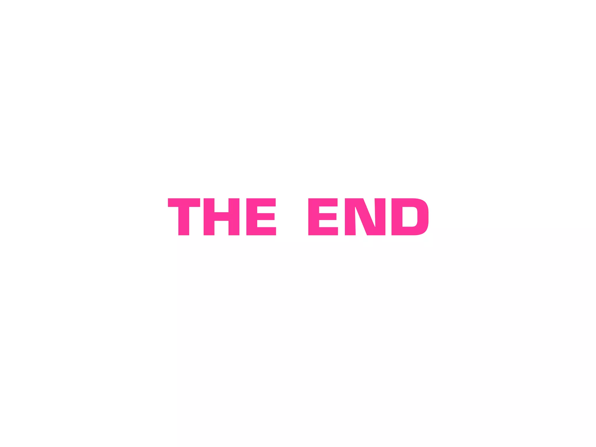 THE END

 