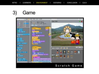 3)

Game

Scratch Game

 