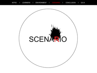 SCENARIO

 