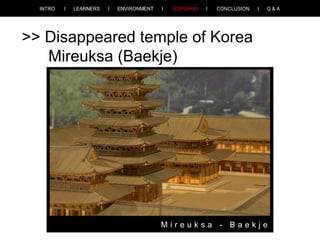 >> Disappeared temple of Korea
Mireuksa (Baekje)

Mireuksa - Baekje

 