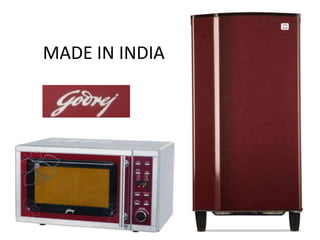 MADE IN INDIA

 