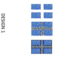 DESIGN 1

 