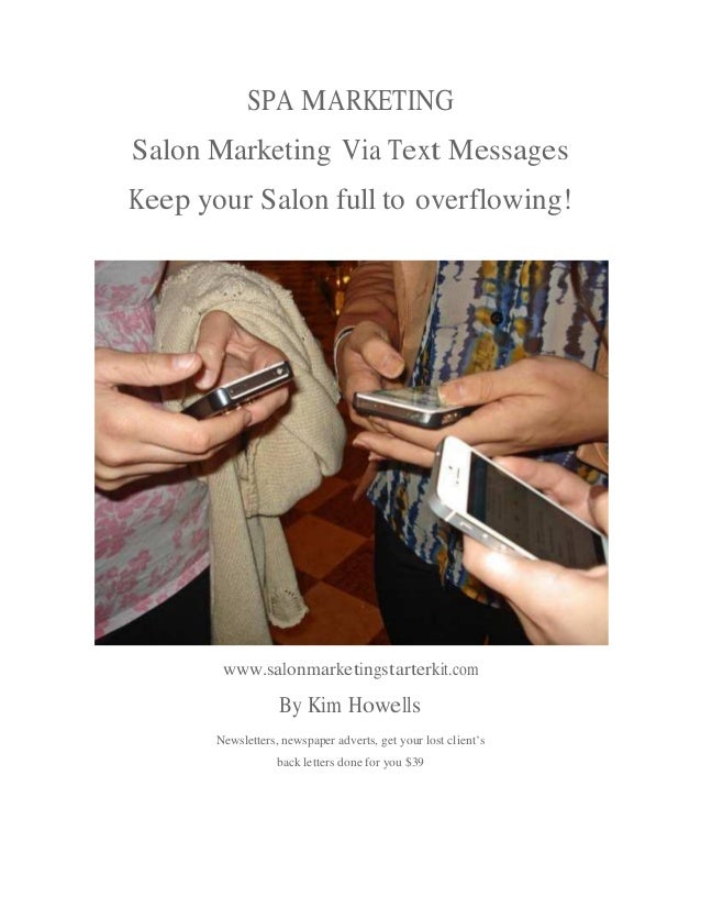 Spa marketingUsing Text Messages Gain More Business