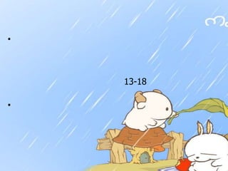 •

13-18
•

 