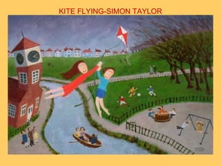 KITE FLYING-SIMON TAYLOR
 