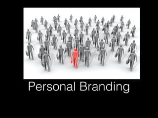 Personal Branding

 
