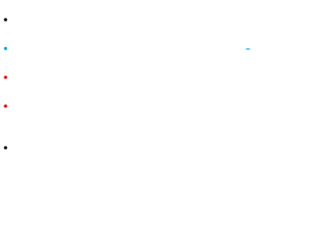 •
•
•
•
•

-

 