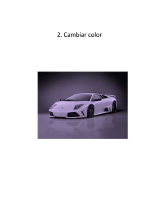 2. Cambiar color
 
