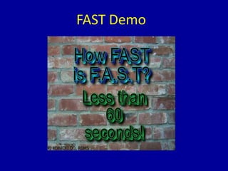 FAST Demo
 