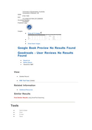 1
University of Queensland, Australia
2
University of Warwick, UK
ISSN:
0142-159X
DOI:
10.3109/0142159X.2012.680939
Accession Number:
75162922
Publisher Logo:
Images:
• Show all 13 images
•
•
• Show fewer images
Google Book Preview No Results Found
Goodreads - User Reviews No Results
Found
• Result List
• Refine Search
• Result 6 of 381
View:
• Detailed Record
• PDF Full Text (350KB)
Related Information
• Additional Resources
Similar Results
Find Similar Results using SmartText Searching.
Tools
• Add to folder
• Print
• E-mail
• Save
 