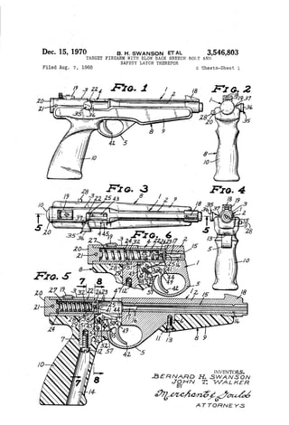 Dec. 15, 1970 B, H, swANsoN ETAL 3,546,803
TARGET FIREARM WITH BLOW BACK BREECH BOLT AND
SAFETY LATCH THEREFOR
Filed Aug. '7, 1968 2 Sheets-Sheet 1
I9 3224 FIG. 1
2'8 FIG. 3
49 F4 7922 35.43 ‘9
INVENTORS.
BERNARD H. SWANSON
Jig/HIV T1 WALKER
A T TORNE Y5
 