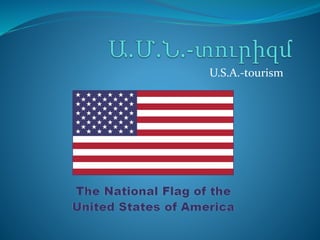 U.S.A.-tourism
 