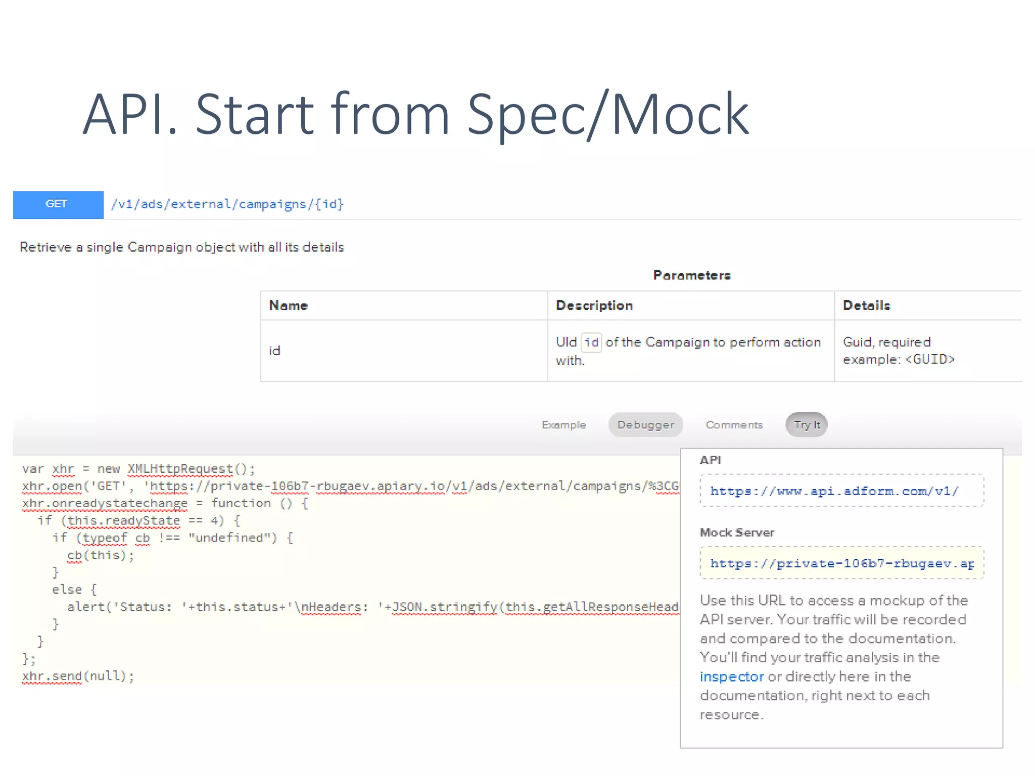 API. Start from Spec/Mock
