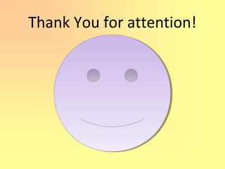 Thank You for attention!
 