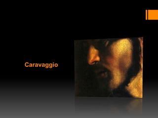 Caravaggio