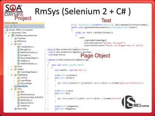 RmSys (Selenium 2 + C# )
Project
Page Object
Test
 