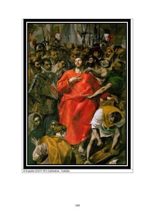 149
El Espolio (1577-79 ) Cathedral , Τολέδο
 