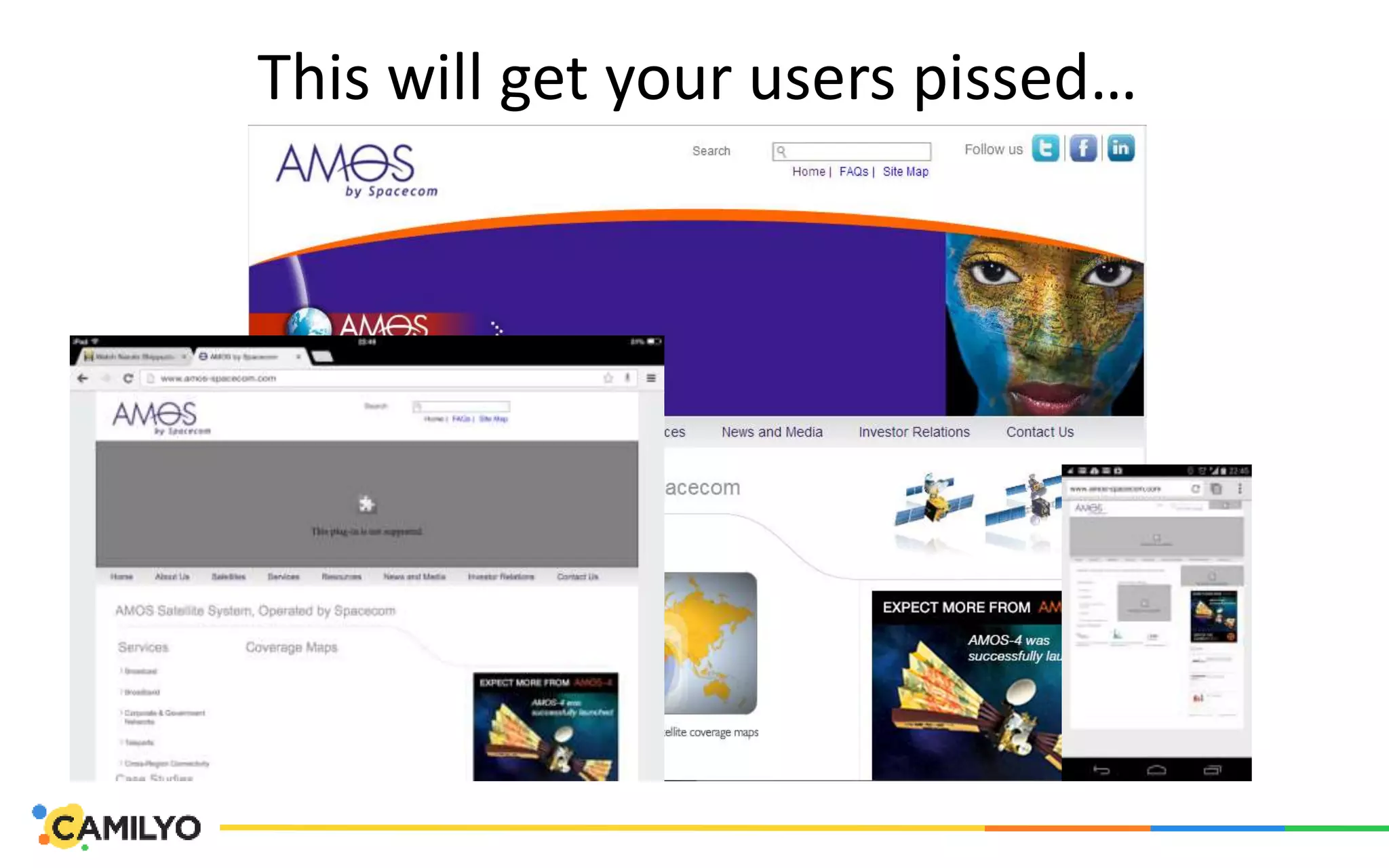 This will get your users pissed…
 