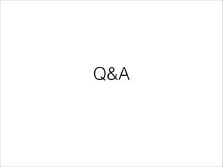 Q&A
 