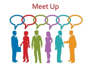 Meet Up
 
