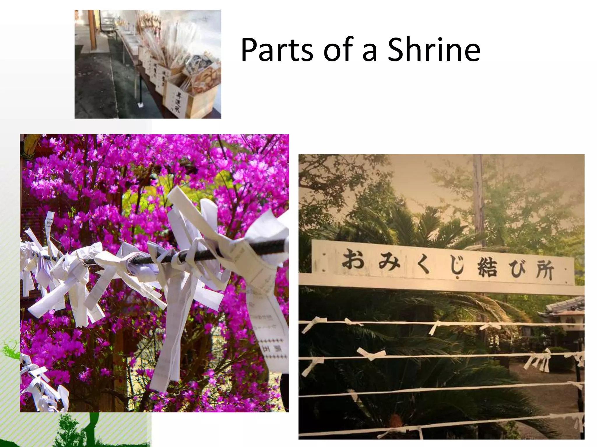 Parts of a Shrine 
 