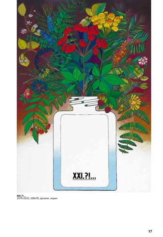 ХХI.?!... 
1979-2010, 100х70, оргалит, акрил 
17 
 