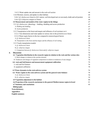 Kasimov, N. S., Samonova, O. A. 1989. Background soil - geochemical structure of the forest-steppe 
of northern Kazakhstan. Soviet Soil Sci. 21 (6) : 1-16 
Klute, A. Ed. 1986. Physical and mineralogical methods. Methods of Soil Analysis, , Am. Soc. 
Agron, 2nd ed., Part I, Monograph No. 9. 
Koenig, W. D., Knops, J. M. H., Carmen, W.J., Stanback, M. T., Mumme, R. l. 1996. Acorn 
production by oaks in central coastal California: Influence of weather at three levels. Can. J.For. Res. 
26: 1677-1683. 
Kofman, L., Herr, N. 2001 Detection and mapping of fault zones and karst caves by GPR and 
Borehole Radar System. Israel Geological Society,Eilat Conference, 2001. abstracts p. 72. 
Kofman, L., Ronen, A., Frydman, S. 2006. Detection of model voids by identifying reverberation 
phenomena in GPR records. J. Appl. Geoph. 59: 284-299. 
Kozlovski, T. T. 1971 Growth and Development of Trees. Volume 1. Academic Press, New York 
and London. 
Kozlovski, T. T. 1975. Water relations and tree improvement. In: Tree physiology and Yield 
Improvement, Cannell  Last, eds. Academic Press London New York San Francisco 
Krenkel, E. 1924. Der syrische bogen. Centralbl. Mineral. 9:274-281; 10:301-313 
Kuiters, A. T., Mudler, W. 1990. Metal complexion by water-soluble organic substances in forest 
soils. proceedings of the Second International Symposium,Rome, Italy May 14, 1989. pp.283- 297. 
Kuiters, A. T., Mudler, W. 1993. Water-suluble organic Matter in forest soils. II. Inter 
meditterranean face with plant the south island high country. New Zeland J. For. Sci. 21: 165- 
179. 
Lafolie, F., Bruckler, L., Tardieu, F. 1991. Modeling root water potential and soil-root water 
transport: I. Model presentation. Soil Sci. Soc. Am. J. 55: 1203-1212. 
Lastra, O., Cheueca, A., Lachica, M., Lopez Gorge, J. 1988. Root uptake and partition of Copper, 
Iron, Manganese, and Zinc in Pinus radiata seedlings under different Copper supplies. J. Plant 
Physiol.. 132: 16-22. 
Lidon, F.C., Henriques, F.S. 1993. Copper mediated inhibition on protein synthesis in rice shoots. 
J. of Plant Nut. 16: 1619-1630. 
Lidon, F.C., Ramalho, J.C., Henriques, F.S. 1993. Copper inhibition of rice photosynthesis. J. 
Plant Physiol. 142: 12-17. 
Marschner, H. 1997. Mineral nutrition of higher plants, 2nd ed. Academic Press. 
Marx, D. H., Murphy, M., Parrish, T., Marx, S., Haigler, D., Eckard, D. 1997. Root response of 
mature live oaks in coastal South Carolina to root zone inoculations with ectomycchorizal fungal 
inoculants. J. of Arboriculture 23 (6): 257-263. 
Mitchell, R.J., Cox, G.S., Dixon, R.K., Garrett, H.E., Sander, I.L. 1984., Inoculation of three 
Quercus species with eleven isolates of ectomycorrhizal fingi. II. Foliar nutrient content and isolate 
effectiveness. For. Sci. 30 (3): 562-572. 
Mitchell, R.L., Burchert, M.D., Pulkovnik, A., McClusky, L. 1988. Effects of environmentally 
hazardous chemical on the emergence and early growth of selected Australian plants. Plant and Soil 
112: 195-199. 
Mualem, Y. 1976. A new model for predicting the hydraulic conductivity of unsaturated porous 
media. Water Resour. Res. 12: 513-521 
Mualem, Y. 1984. A modified dependent domain theory of hystheresis. Soil Sci. 137: 283-291 
Ne’eman, G. 1993. Variation in leaf phenology and habit in Quercus ithaburensis, a Mediterranean 
decidues tree. Journal of Ecology, 81: 627-634. 
 