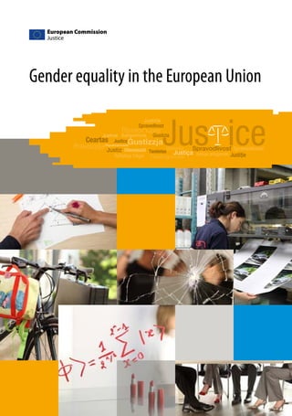 Gender equality in the European Union 
 