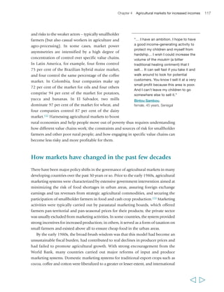 Chapter 4 Agricultural markets for increased incomes 119 
want guaranteed high-quality food and processed or convenience foods. Many want 
to shop in supermarkets and eat at fast-food outlets and restaurants. 
Following market liberalization, and both as a response to changing urban food 
demands and as a driver of those changes, there has been rapid restructuring of 
national food markets; substantial new investments have occurred in processing and 
retailing, and new market arrangements and standards have emerged to varying degrees 
across countries. Supermarkets have grown rapidly across much of the developing 
world. The growth started in Latin America, where supermarkets now typically account 
for 60 per cent or more of retail food sales; Asia followed, starting with East and South 
East Asia and more recently South Asia, and then Africa – first Southern and then 
Eastern Africa.157 Yet there is much variation among countries: compare Brazil, where 
supermarkets have a 75 per cent share of retail food sales, and the Plurinational State 
of Bolivia, where they have only 10 per cent.158 There are also differences between 
larger cities and smaller towns and among different products, with supermarkets 
typically having a larger share of the market for processed and packaged foods than for 
fresh fruit and vegetables. In addition, supermarkets are extremely heterogeneous, 
encompassing both family businesses and global retail chains. 
  
TABLE 2 Changing food consumption patterns (kilogram/capita/year) 
Country Product 1980 2005 Increase 
(percentage) 
China Cereals 154 156 1 
Vegetables 49 271 453 
Milk 3 24 700 
El Salvador Cereals 139 133 -4 
Vegetables 30 63 110 
Milk 84 103 29 
Ghana Cereals 58 95 90 
Vegetables 26 30 15 
Milk 3 7 133 
India Cereals 140 146 4 
Vegetables 48 74 54 
Milk 39 65 67 
Kenya Cereals 147 128 -13 
Vegetables 25 44 76 
Milk 65 76 17 
Peru Cereals 102 140 37 
Vegetables 27 44 63 
Milk 62 50 -19 
Tunisia Cereals 207 207 0 
Vegetables 140 185 32 
Milk 66 98 48 
Source: FAOSTAT http://faostat.fao.org/site/345/default.aspx 
 