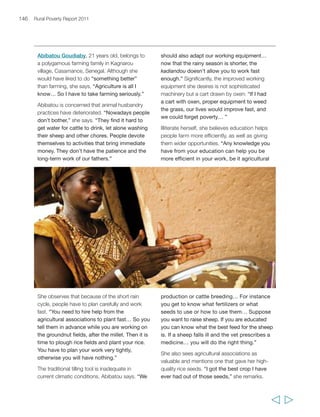 Chapter 5 Sustainable agricultural intensification 149 
Agricultural technology and smallholder production 
Between 1961 and 2007, crop production in developing countries grew at 3.0 per cent 
per year. In East Asia, it grew at an impressive 3.5 per cent per year, in the Middle 
East and North Africa, Latin America and the Caribbean, and South Asia it grew at 
2.6 per cent per year, and in sub-Saharan Africa at over 2.5 per cent. 
Over the past 50 years in large parts of the developing world, low-input, low-output 
farming systems have been transformed into high-input, high-output systems. 
In South Asia and in Mexico in particular, farmers’ increased production came 
primarily from higher yields resulting from the technology package and policies 
associated with the Green Revolution. This included the introduction of semi-dwarf 
high-yielding varieties of wheat and rice, associated with irrigation and higher levels 
of inputs such as inorganic fertilizers and pesticides. In Asia, the Green Revolution led 
to dramatic leaps in agricultural productivity from the late 1960s onwards: wheat 
yields increased at over 4 per cent a year and rice by 2.5 per cent between 1967 and 
1982.223 While rural income disparities were heightened in some countries (larger 
producers were more easily able to adopt the new technologies while the poorer 
farmers were often left behind), the Green Revolution contributed to a decline in 
poverty levels, driven by reduced prices of staple foods and increased real wages in the 
rural areas: by 1995 fewer than one in three Asians lived on less than US$1/day, as 
compared with three out of every five in 1975. 
Green Revolution technologies drove intensification in much of Asia: as of 2002, 
South Asia had the most cropland (almost 40 per cent) under irrigation; improved 
varieties covered around 80 per cent of the land under cereals in Asia; and in 
East Asia fertilizer was applied at a rate of 190 kilograms of nutrients per hectare of 
cropland, almost twice the rate of any other region.224 Within 20 years, cereal 
production doubled and per capita income increased 190 per cent, improving 
livelihoods for an estimated 1.8 billion rural people.225 In other regions too, farmers 
rapidly intensified their production systems: by 2002 the Middle East and North 
Africa had one-third of its cropland under irrigation; in both that region and in 
Latin America and the Caribbean, improved varieties of cereals more than doubled 
as a proportion of the total area under cropland between 1982 and 2002, to almost 
50 per cent and 60 per cent respectively; and in both regions fertilizer use had almost 
or actually doubled, and in 2002 was being applied at rates of 70 to 80 kilograms of 
nutrients per hectare of cropland.226 
The story of increasing productivity is not simply one of the spread of improved 
technology. In Asia in particular, the adoption of improved seeds and fertilizers and 
the gradual and sustained intensification of production systems by small farmers was 
made possible by supportive policies and investments that provided them with a 
secure, remunerative and low-risk environment. On average, Asian countries were 
  
 