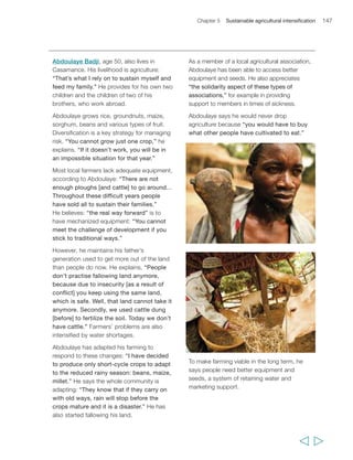 spending over 15 per cent of their total budgets on agriculture by 1972, and the real 
value of that expenditure doubled by 1985. Governments invested in infrastructure 
– roads, irrigation and power. They ensured that farm credit got to farmers and 
subsidized and, in some cases distributed, inputs (i.e. fertilizer and water). They also 
invested substantially in agricultural research, provided farmer extension services and 
intervened in markets to stabilize farm gate prices. 
In China, land and market reforms also played a 
vital role. 
While agricultural production in sub-Saharan 
Africa was growing almost as fast as the other 
regions, increased yields accounted for less than 
40 per cent of the increase; the remainder – more 
than 60 per cent of the increase – could be 
attributed to expansion of land under cultivation 
and shorter fallow periods. There were a number of 
technological successes, such as the rapid spread of 
improved maize in Eastern and Southern Africa, 
which now covers more than three-quarters of the 
land under cereal cultivation in Kenya, Malawi, 
Zambia and Zimbabwe;227 the adoption of high-yielding 
varieties of NERICA rice, combining 
the best properties of Asian and African rice, on 
more than 200,000 hectares across Africa;228 and 
improved disease-resistant strains of cassava, which 
cover more than half of the cassava areas in Nigeria, 
now the world’s largest producer.229 Yet despite 
these real achievements, by 2002 improved varieties 
were planted on less than 25 per cent of the land 
under cereal across the region; fertilizer was applied 
at less than 10 kilograms of nutrients per hectare (a 
figure unchanged since 1980); and only 4 per cent 
of total cropland in this region was irrigated. 
Livestock production in developing countries has 
also increased rapidly over the past 30 years. There 
has been substantial growth in production of meat, 
eggs and milk. This has resulted both from increased 
numbers of animals – above all poultry (6 per cent 
or more annual growth in numbers in all regions 
except sub-Saharan Africa); and increased yields – 
particularly for milk and poultry, and above all in 
150 Rural Poverty Report 2011 
  
Tovoke was able to join an association 
that provided him with sorghum seeds. 
The harvest was successful and Tovoke 
plans to plant more sorghum next year 
with the seeds he has saved from the 
previous harvest. “I was attracted 
by this ampemba (sorghum) 
cooperative… I requested one 
kapoake (standard measure for grain) 
of seed. And so I planted that 
sorghum, and harvested a little… 
I didn’t have a large harvest like 
those with big fields, but according 
to its size the land did yield… 
From that one kapoake of seed I 
received three gunnies of produce 
(200 kapoake make up one gunny 
sack)… I saved 20 kapoake of seed… 
I sold one gunny, for all my clothes 
had tattered, and I had nothing to 
wear, and so I purchased some. 
Then a close friend died and I had 
nothing to give, so I sold that second 
gunny to take to [the burial ceremony]. 
The last gunny I ate and saved for 
seed… And I decided this sorghum is 
really good, considering it produced 
food as well as giving me a livelihood. 
And that single kapoake that was 
given to me, allowed me to face my 
problem… That’s why I held back 
that amount to be able to plant the 
next year when the rains fall, because 
the sorghum was good to me. It 
raised me up.” 
Tovoke, 
male, 44 years, Madagascar 
 