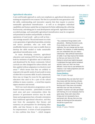 174 Rural Poverty Report 2011 
BOX 21 Participatory rice breeding in the Philippines 
Over the past 50 years, approaches to agricultural research have evolved 
considerably, from a transfer-of-technology model, to farming systems research, to a 
variety of ‘farmer first’, participatory and multistakeholder research approaches today 
(box 21). Multistakeholder approaches are particularly important to link research to 
the strengthening of farmer capabilities, not only in the production process but more 
broadly within agricultural value chains. The various stakeholders – including farmers, 
research centres, private sector firms, service suppliers, government agencies, 
producers’ associations or processors of agricultural produce – can all play an 
important role in identifying the bottlenecks in the value chains that hinder the 
development or adoption of new technologies. These approaches are also important 
for identifying market-based incentives for the development or adoption of these 
innovations. These are some of the findings of a recent experience of participatory 
innovation in fodder production supported by the International Livestock Research 
Institute (ILRI) in Ethiopia, in which the research and development agenda has been 
largely driven by multistakeholder platforms.282 In this case, the need to address feed 
shortages through better fodder production was the entry point for participatory 
innovation, but over time the existence of the platforms provided an opportunity for 
the different stakeholders to address a variety of value chain problems (e.g. poor 
access to input and output markets and infrastructure) that discouraged farmers from 
investing in fodder production to intensify livestock production and to address feed 
scarcity. This supports the need for re-skilling in agricultural research organizations – 
e.g. to address issues of markets, institutions and finance, as well as the facilitation of 
multistakeholder processes. 
An extensive review by the International Center for Agricultural Research in the Dry 
Areas (ICARDA) found that using participatory methods speeds varietal development 
  
In the Philippines, traditional rice varieties have 
been collected by farmers and improved 
through farmer-centred participatory rice 
breeding, supported by NGOs and scientists. 
After 20 years, this initiative has grown to the 
point that more than 600 farmers’ organizations 
(35,000 farmers) using organic production 
systems are involved, and other crops, 
livestock and integrated farming systems are 
covered. There are 223 farmer-managed 
trials in 47 provinces, with ten back-up farms 
serving as gene banks, each maintaining 
300 to 1,800 rice varieties. A total of 826 varieties, 
including 284 rice crosses, have been released 
(compared with 173 varieties released by 
the government between 1955 and 2005). 
Farmers’ yields are sometimes better than 
those of high-yielding varieties, and farmers’ 
incomes are usually greater than those of 
conventional rice producers because of savings 
from non-use of chemicals and a lower cost 
of seeds. 
Source: Medina (2007) 
 