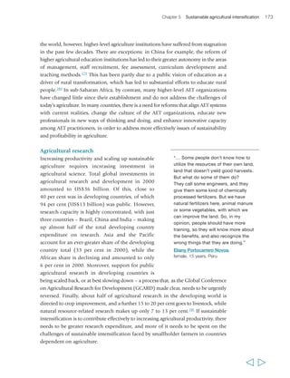 176 Rural Poverty Report 2011 
Fundamental to the sustainable intensification agenda, is the need for 
smallholders to build up their understanding of their farming systems and their 
capacity to innovate in their particular ecosystems, blending traditional and 
experiential knowledge with scientific knowledge in a dynamic and adaptive manner. 
Supply-driven, linear models of technology transfer are inadequate to this task, 
because of the high context-specificity of practices, risks and opportunities, and 
because smallholder farmers need to develop their own understanding of their farm 
systems rather than simply receive information. This is an agenda that requires direct 
links in the field among education and training staff, researchers, extensionists and 
smallholder farmers, as well as joint problem-solving. Farmer field schools (FFSs) are 
a form of adult education rather than an extension methodology per se; yet they 
  
BOX 22 Farmer field schools (FFSs) in East Africa: building farmer capabilities 
FFSs offer a group-based experiential learning 
process for smallholder farmers. They address 
a variety of topics, including animal husbandry, 
organic agriculture, soil and groundwater 
management and marketing. Farmers are at the 
centre of the process, supported by a range 
of partners. Many FFSs involve existing rural 
producer organizations or, in some cases, 
groups are formed ad hoc and may outlive 
the study period to evolve into producer or 
marketing associations. FFS successes have 
been documented in terms of learning, pesticide 
reduction, higher farmer skills and knowledge, 
and farmers gaining a sense of greater control 
over their lives. 
A 2009 IFAD/IFPRI study assessing the impact 
of FFSs on agricultural productivity, poverty and 
empowerment looked at an FAO-implemented 
FFS project in Kenya, Uganda and the United 
Republic of Tanzania to support small-scale 
farmers. The study found that younger farmers 
tend to participate in FFSs, and that women 
make up half of the membership. Adoption is 
higher among FFS farmers for nearly all major 
technologies, notably for improved crop 
varieties, soil fertility management, pest control 
and livestock management. FFSs were found 
to be especially beneficial to women, those 
with low literacy levels and farmers with 
medium land size. Impacts on farmers with 
small land area were weak, probably because 
such farmers are resource-poor and have 
limited capacity to invest in FFS technologies. 
Overall, participation increased income by 
61 per cent in the three countries, with 
differences at the country level. The most 
significant change was seen in Kenya for crops 
(80 per cent increase) and in the United 
Republic of Tanzania for agricultural income 
(over 100 per cent increase). FFSs proved to 
be able to adapt to new information, markets 
and policies. The experience also influenced 
rural development approaches in the 
region – Uganda and the United Republic of 
Tanzania are making strong moves towards 
institutionalizing FFSs as the main public 
extension approach. There are still concerns 
about the cost of FFSs in the long run 
and benefits to small-scale farmers, but 
mechanisms have been developed to address 
these issues such as one-time grants, 
self-financing FFSs or use of farmer trainers 
and capacity-building for smaller farmers to 
benefit from FFSs. 
Sources: Braun and Duveskog (2008); Davis et al. (2010) 
 