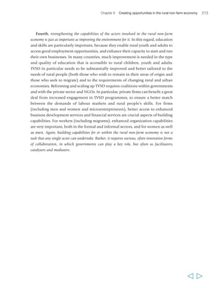 216 Rural Poverty Report 2011 
Eliany Portocarrero Novoa, age 15, comes 
from a peasant farming family in the 
Amazonas region of eastern Peru and is a 
weekly boarder at a state secondary school 
for gifted students. 
Eliany wants to see “economic and 
educational levels” raised in her community. 
She is concerned about the low standard of 
most primary schools, where children are just 
taught basic numeracy and literacy, and the 
lack of secondary schools. “Without 
education,” she comments, “a person can 
do nothing… by studying you will get a 
good job and make money to support your 
family.” Her class at school has recently set 
up a mobile library for the local community. 
Eliany says her parents are “doing the same 
activities that their parents and ancestors 
did for years” and believes they would 
“improve their life quality” if they ever gave 
up farming. Although she says she would like 
a professional career such as accountancy, 
where you sit “in front of a computer… and 
don’t suffer burning sun or pouring rain,” 
she is keen that the newly established panela 
(unrefined cane sugar) processing industry in 
her community should grow, with the support 
of the Association of Panela Producers. 
Eliany belongs to a youth association, 
which among other things is involved in 
environmental regeneration. She speaks 
passionately about the need for 
environmental protection and sustainable 
farming. “We are not using the forests in 
an adequate and proper way. We cut trees 
and burn down woods every day, we are 
plundering nature… climatic changes are 
occurring for which we are to blame, with 
our activities… the seasons don’t follow 
one another properly, so the crops get 
spoiled… First, we should receive some 
guidance through talks, so that people 
become aware of the damage… then we 
should set goals and put them into effect. 
For instance, we could sow plants and 
reforest… [and use] natural fertilizers [to] 
improve the land…” 
 