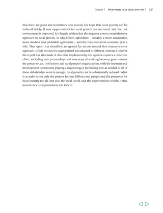 234 Rural Poverty Report 2011 
NOTES 
Composition of geographical regions 
Asia and the Pacific 
• East Asia: China, the Democratic People’s Republic of Korea 
• South Asia: Afghanistan, Bangladesh, Bhutan, India, the Islamic Republic of Iran, Maldives, Nepal, 
Pakistan, Sri Lanka 
• South East Asia: Cambodia, Indonesia, the Lao People’s Democratic Republic, Malaysia, Myanmar, 
the Philippines, Thailand, Viet Nam 
• Pacific: Fiji, Papua New Guinea, Samoa, the Solomon Islands, Tonga 
Sub-Saharan Africa 
• Eastern Africa: Burundi, the Comoros, Djibouti, Eritrea, Ethiopia, Kenya, Madagascar, Malawi, Mauritius, 
Mozambique, Rwanda, Seychelles, Somalia, Uganda, the United Republic of Tanzania, Zambia, Zimbabwe 
• Southern Africa: Botswana, Lesotho, Namibia, South Africa, Swaziland 
• Middle Africa: Angola, Cameroon, the Central African Republic, Chad, the Congo, the Democratic 
Republic of the Congo, Equatorial Guinea, Gabon, Sao Tome and Principe 
• Western Africa: Benin, Burkina Faso, Cape Verde, Côte d’Ivoire, The Gambia, Ghana, Guinea, 
Guinea-Bissau, Liberia, Mali, Mauritania, the Niger, Nigeria, Senegal, Sierra Leone, Togo 
Latin America and the Caribbean 
• Caribbean: Antigua and Barbuda, Barbados, Cuba, Dominica, the Dominican Republic, Grenada, Haiti, 
Jamaica, Saint Kitts and Nevis, Saint Lucia, Saint Vincent and the Grenadines, Trinidad and Tobago 
• Central America: Belize, Costa Rica, El Salvador, Guatemala, Honduras, Mexico, Nicaragua, Panama 
• South America: Argentina, the Plurinational State of Bolivia, Brazil, Chile, Colombia, Ecuador, Guyana, 
Paraguay, Peru, Suriname, Uruguay, the Bolivarian Republic of Venezuela 
Middle East and North Africa 
• Middle East: Iraq, Jordan, Lebanon, Oman, the Syrian Arab Republic, Turkey, Yemen 
• North Africa: Algeria, Egypt, Morocco, The Sudan, Tunisia 
Methodology 
There are regular and comparable national-level estimates of poverty incidence (i.e. the percentages of 
total populations living in poverty) based on the international poverty lines of US$1.25/person/day and 
US$2/person/day. The latest data available in the World Development Indicators and the Human 
Development Index databases are from 2005 for most countries. However, these data are not typically 
broken down to provide estimates of the incidences of rural and urban poverty.1 
At the country level the incidence of rural poverty against internationally comparable poverty lines 
(RPovUSD) in any given year is therefore based on: (a) available information on national poverty incidences 
against internationally comparable poverty lines (NPovUSD); and (b) breakdown of rural poverty incidence 
against national poverty lines (RPovNat /NPovNat), as follows: RPovUSD = NPovUSD x RPovNat /NPovNat. 
1 Estimates are available in PovcalNet: the on-line tool for poverty measurement developed by the Development Research 
Group of the World Bank, but only for a few countries: http://iresearch.worldbank.org/PovcalNet. 
  
 