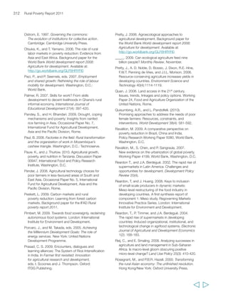 Trivelli, C., J. Yancari, and C. De los Ríos. 2009. Crisis 
and rural poverty in Latin America. Working Paper 
No. 37, Rural Territorial Dynamics Program. Latin 
American Center for Rural Development, Santiago. 
Tschirley, D.L. 2007. Supermarkets and beyond: 
Literature review on farmer to market linkages in 
Sub-Saharan Africa and Asia. Paper prepared for 
the AgInfo Project funded by the Bill and Melinda 
Gates Foundation, Michigan State University. 
Tschirley, D.L., M. Ayieko, M. Mathenge, and 
M.T. Weber. 2004. Where do consumers in Nairobi 
purchase their food and why does this matter? 
The need for investment to improve Kenya’s 
‘traditional’ food marketing system. Policy Brief 
No. 3, Tegemeo Institute of Agricultural Policy and 
Development, Egerton University, Kenya. 
Tyler S., and L. Fajber. 2009. Land and water resource 
management in Asia: Challenges for climate 
adaptation. Background paper for the Asia Regional 
Meeting of the Dialogue on Climate Change 
Adaptation for Land and Water Management, 
19-21 January, Hanoi. 
United Nations. 2009. World urbanization prospects: 
The 2009 revision. New York: United Nations 
Department of Economic and Social Affairs, 
Population Division. 
_____.2009a. The state of the world’s indigenous 
peoples. New York: United Nations Department of 
Economic and Social Affairs. 
_____.2010. The Millennium Development Goals 
report. New York: United Nations. 
United Nations Children’s Fund (UNICEF). 2009. 
Global study on child poverty and disparities: 
National report Senegal (in French). Dakar: UNICEF. 
United Nations Conference on Trade and Development 
(UNCTAD). 2009. Handbook of statistics online. 
Available at: 
http://stats.unctad.org/Handbook/ReportFolders/re 
portFolders.aspx 
United Nations Development Programme (UNDP). 
2007. Human development report 2007/2008: 
Fighting climate change: Human solidarity in 
a divided world. New York/Basingstoke, UK: 
Palgrave Macmillan. 
_____. 2008. Tackling corruption, transforming lives: 
Accelerating human development in Asia and the 
Pacific. New Delhi: Macmillan India Ltd. 
_____. 2009 The multi-functional platform. Bringing 
energy, ushering in change for the better to Burkina 
Faso’s rural communities. New York: United Nations. 
Sources 315 
_____. 2009a. Arab human development report 2009: 
Challenges to human security in the Arab countries. 
New York: UNDP Regional Bureau for Arab States. 
United Nations Economic Commission for Africa 
(UNECA). 2009. African youth report 2009: 
Expanding opportunities for and with young people 
in Africa. Addis Ababa: UNECA. 
United Nations Economic Commission for Africa 
(UNECA) and African Union (AU). 2009. Economic 
report on Africa 2009: Developing African agriculture 
through regional value chains. Addis Ababa: UNECA. 
United Nations Economic Commission for Latin 
America and the Caribbean (ECLAC). 2009. 
Economics of climate change in Latin America and 
the Caribbean: Summary. Santiago: United Nations. 
_____. 2009a. Social panorama of Latin America: 
Briefing paper, ECLAC, Santiago. 
United Nations Economic Commission for Latin 
America and the Caribbean (ECLAC), Food and 
Agriculture Organization of the United Nations (FAO) 
and Inter-American Institute for Cooperation 
on Agriculture (IICA). 2009. The outlook for 
agriculture and rural development in the Americas: 
A perspective on Latin America and the Caribbean. 
San José, Costa Rica: IICA. 
United Nations Economic and Social Commission for 
Asia and the Pacific (ESCAP). 2009. Sustainable 
agriculture and food security in Asia and the Pacific. 
Bangkok: ESCAP. 
United Nations Economic and Social Council 
(ECOSOC). 2008. Trends in South-South and 
triangular development cooperation. Background 
study for the Development Cooperation Forum, 
United Nations, New York. 
United Nations Educational, Scientific, and Cultural 
Organization (UNESCO). 2005. Vocational education: 
The come-back? Education today, No. 13, 
April-June, UNESCO, Education Sector, Paris. 
_____. 2010. Education for all global monitoring report: 
Reaching the marginalized. Paris: UNESCO. 
_____. (undated). Six projects from rural India: 
Non-formal education for sustainable development. 
Paris: UNESCO. 
United Nations Environment Programme (UNEP) 
and United Nations Foundation (UNF). 2002. 
Open for business. Entrepreneurs, clean 
energy and sustainable development. 
UK: UNEP/UNF. 
  
 