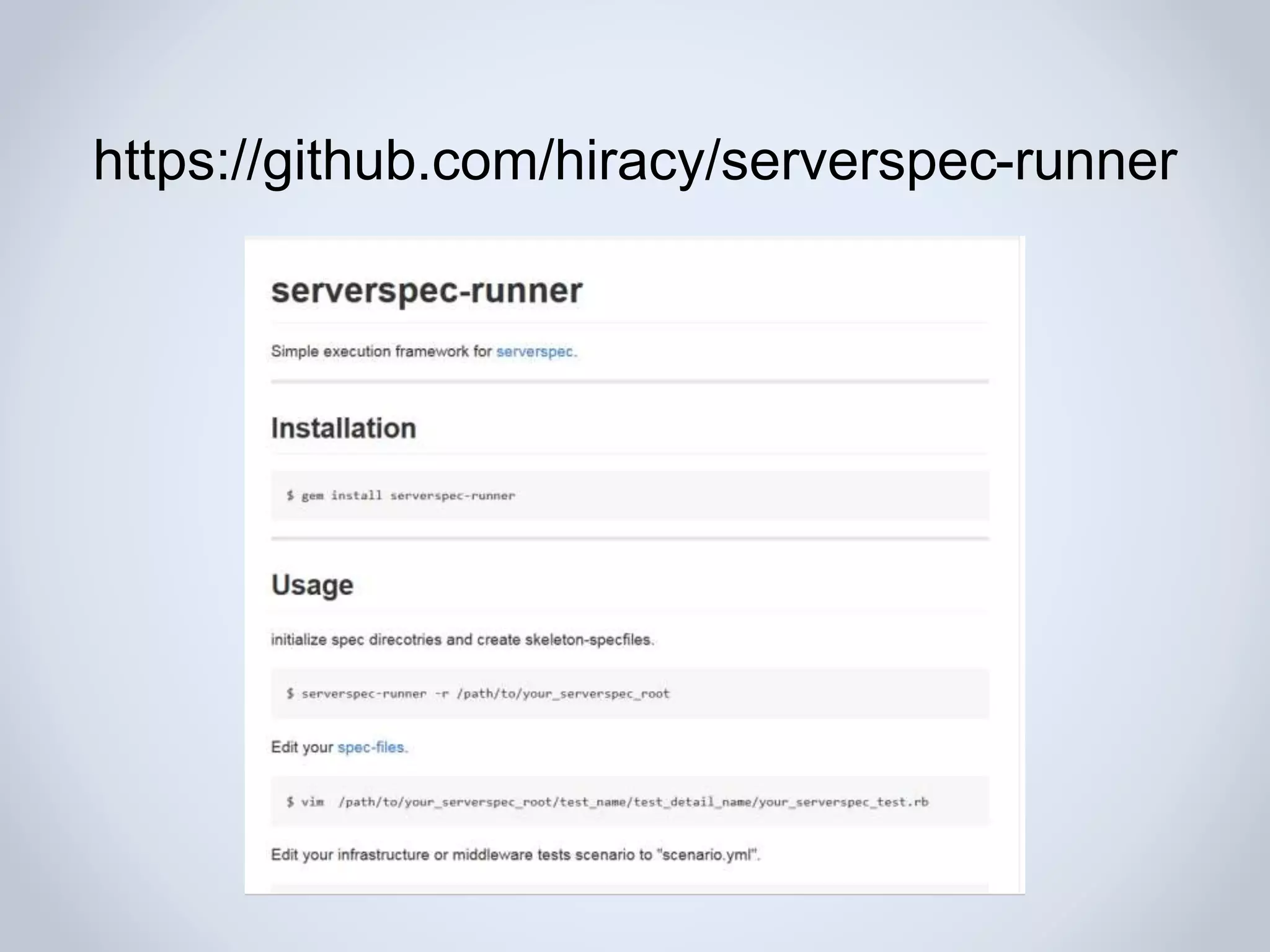 https://github.com/hiracy/serverspec-runner
 