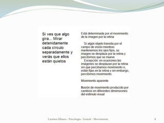 Carmen Albano - Psicología - Gestalt - Movimiento 
8  