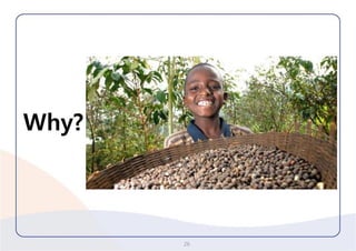 26 
Why? 
제국주의의착취 
•인위적영토분할내전 
•대규모농장개간생태계, 경제파탄 
•서구자본과기득권계층부패 
계획적으로철저히짓밟힌시련의땅 
왜곡된이기심에대한산물자연파괴, 시장왜곡, 군수산업  