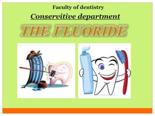 Faculty of dentistry
Conservitive department
 