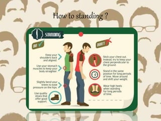 How to standing ? 
 