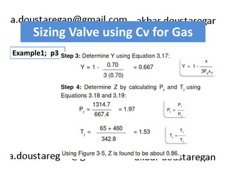 Sizing Valve using Cv for Gas 
Example1; p3 
 
