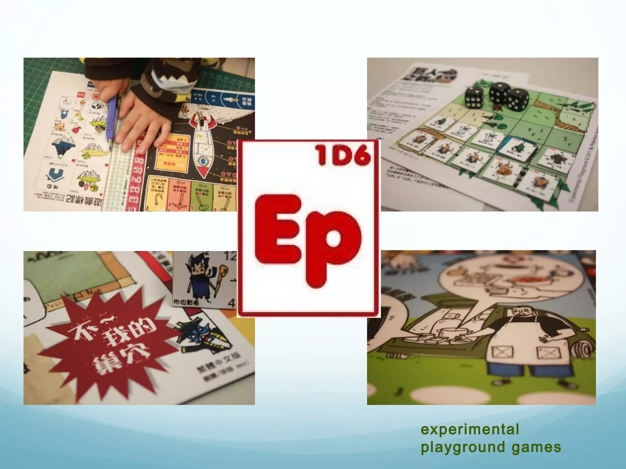 experimental 
playground games 
 